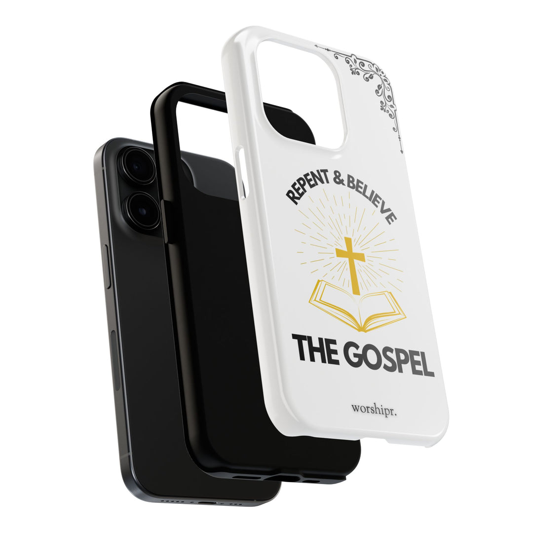 Repent & Believe: Phone Case