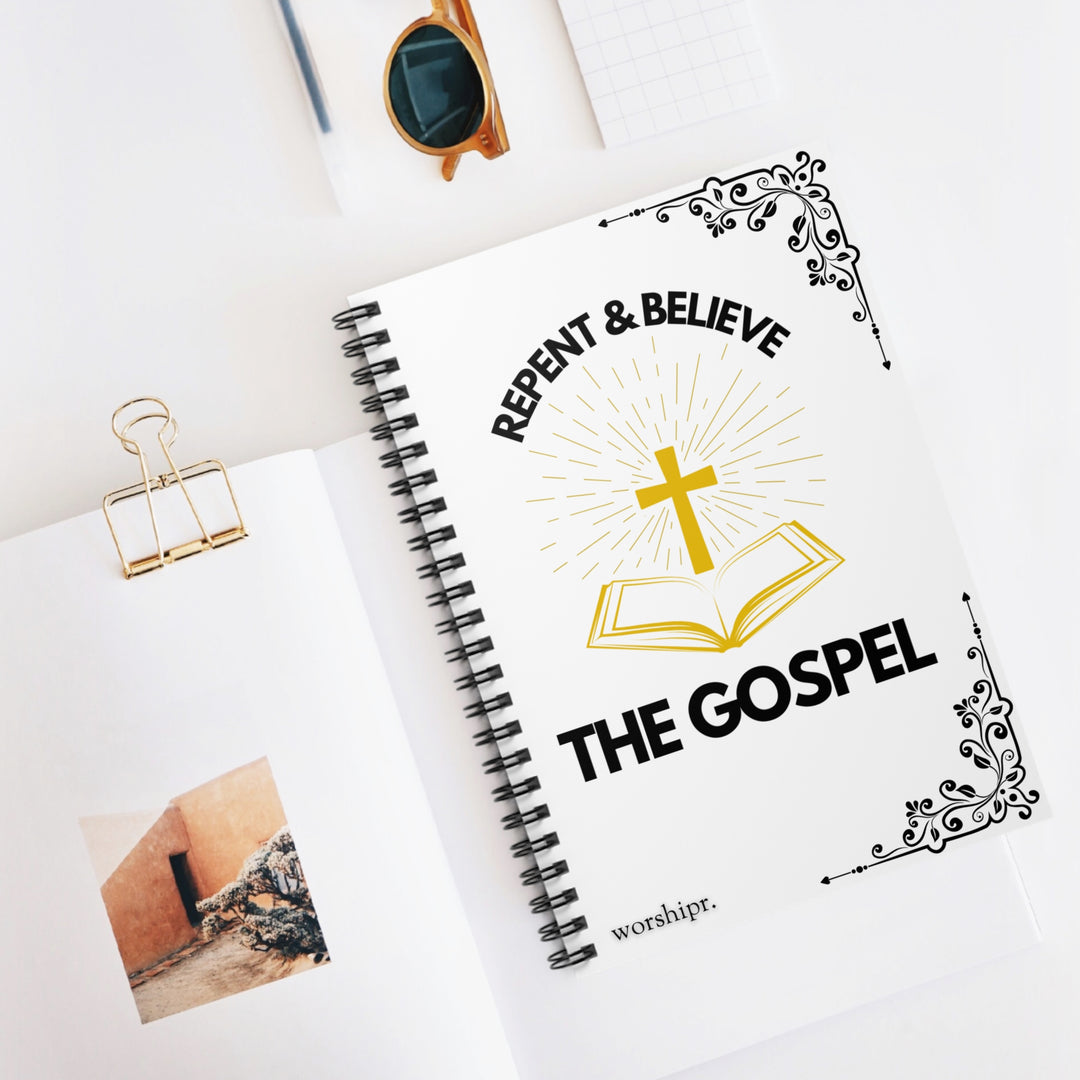 Repent & Believe: Spiral Notebook