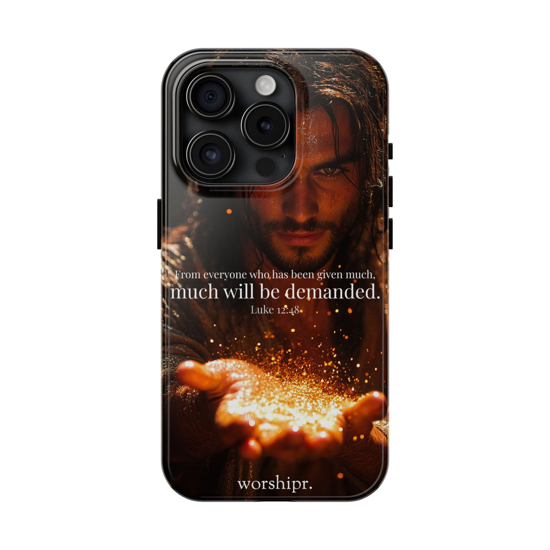 Much Will Be Demanded: Phone Case